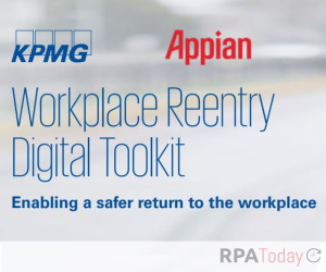 Appian Kpmg Partner To Enable Safe Back To Work Initiatives Rpa Today Publication Newsletter